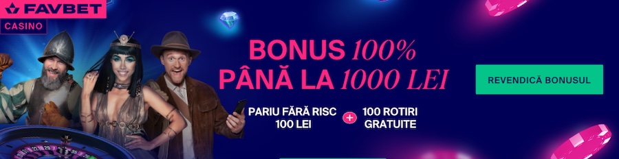 Favbet bonus 100% pana la 1000 lei